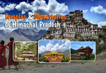 Temples and Monasteries of Himachal Pradesh