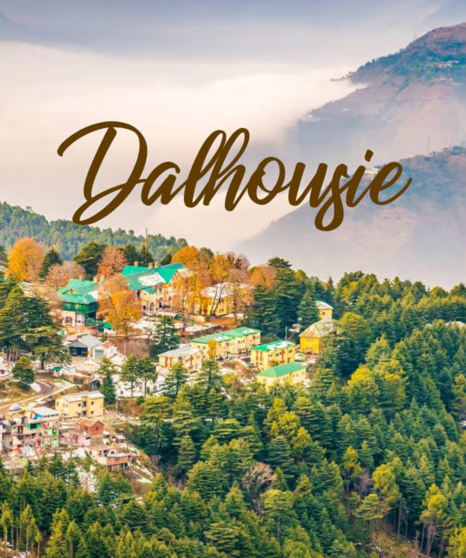 Dalhousie Tour